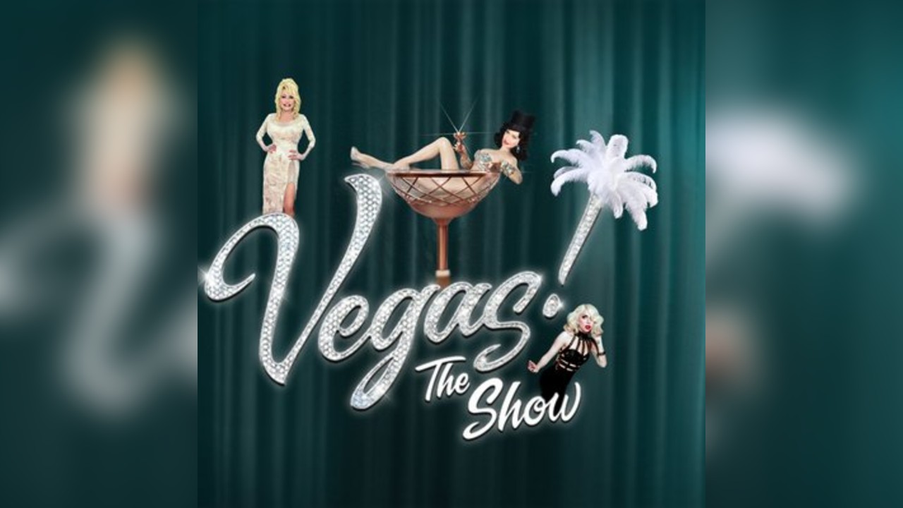 The VEGAS Tribute Show with Madonna, Lady Gaga & Dolly Parton