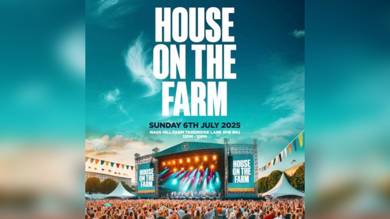 Its Our House LDN Presents House On The Farm