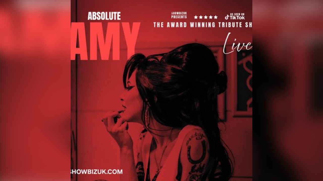 Absolute Amy 'Uk's No.1 Amy Winehouse Act'