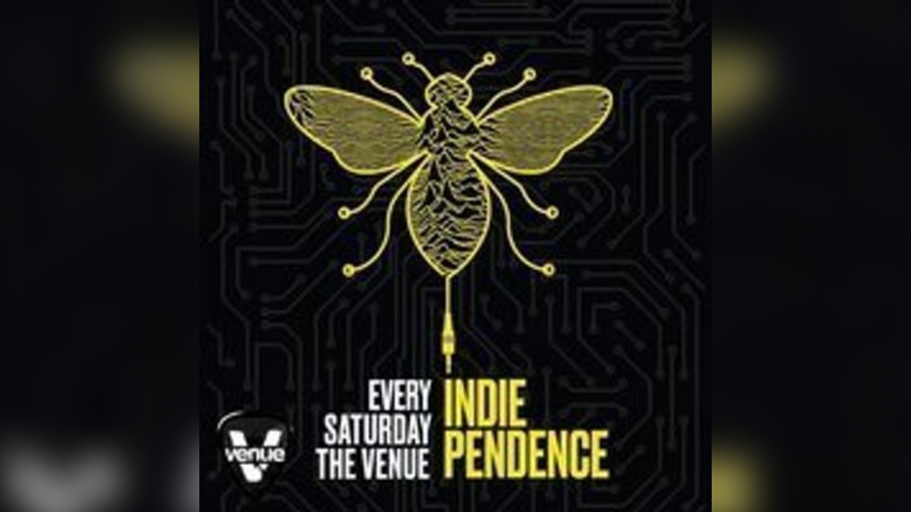 Indiependence // Indie & Dance Saturdays