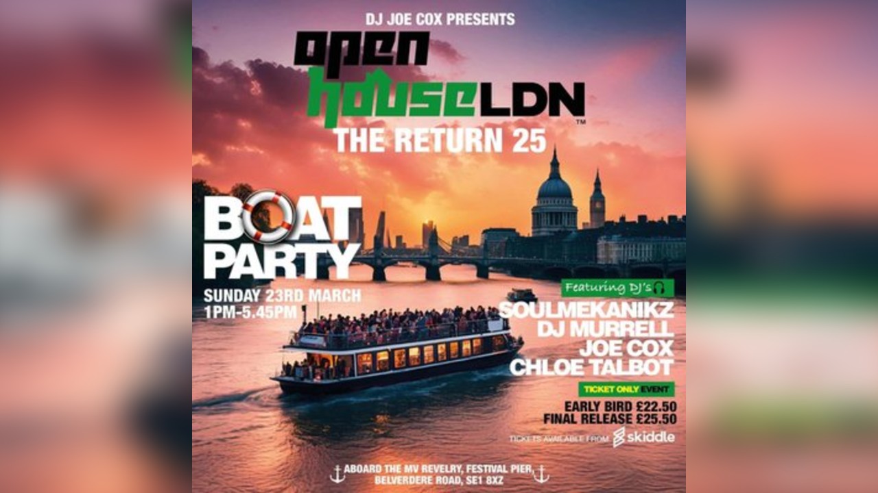 OpenHouse LDN Boat The Return 2025