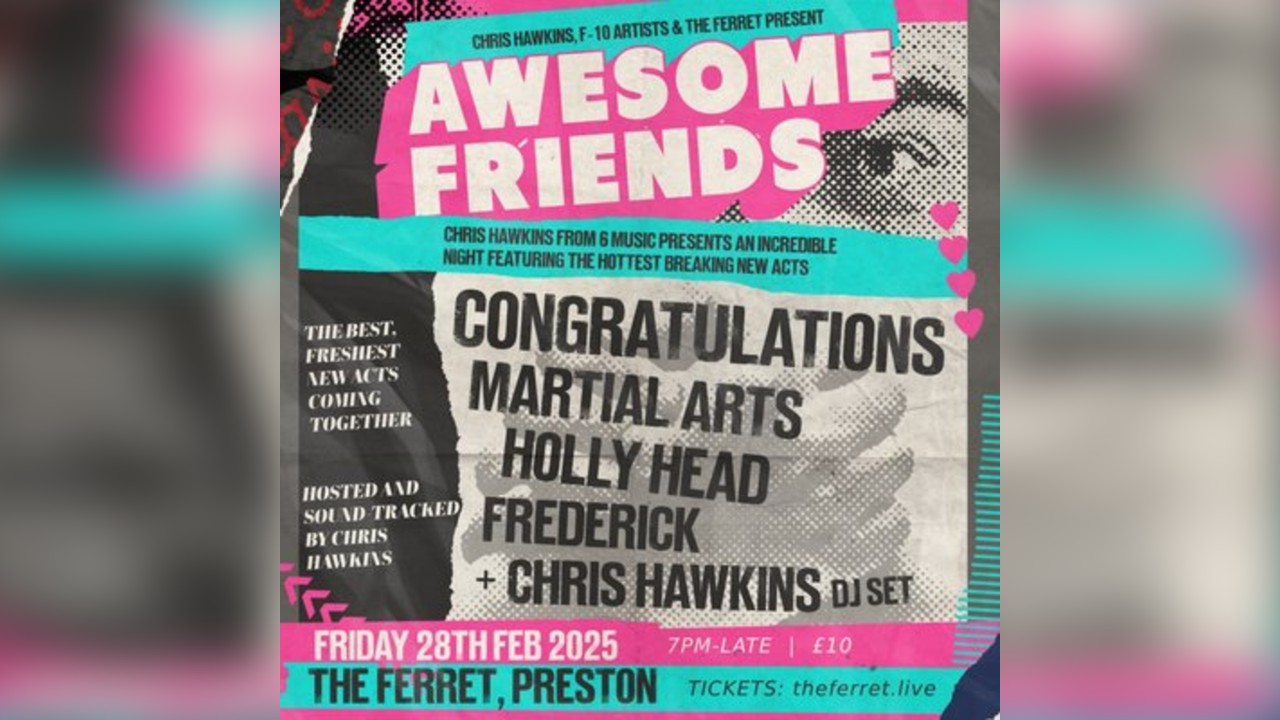 Chris Hawkins Awesome Friends (6 Music) - Congratulations & more