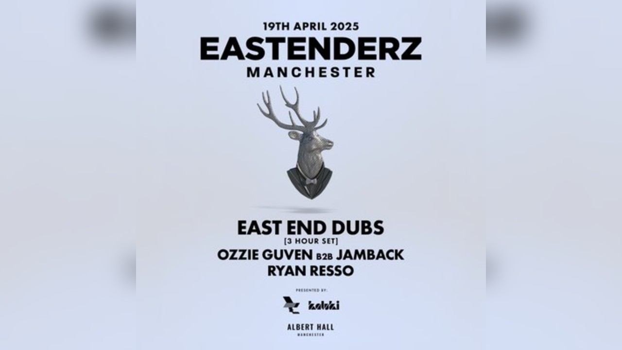 Eastenderz Manchester