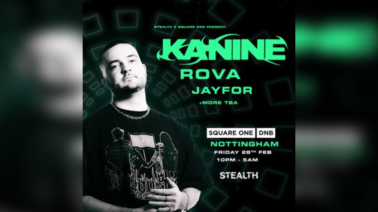 Square One DnB | Nottingham | Kanine 360