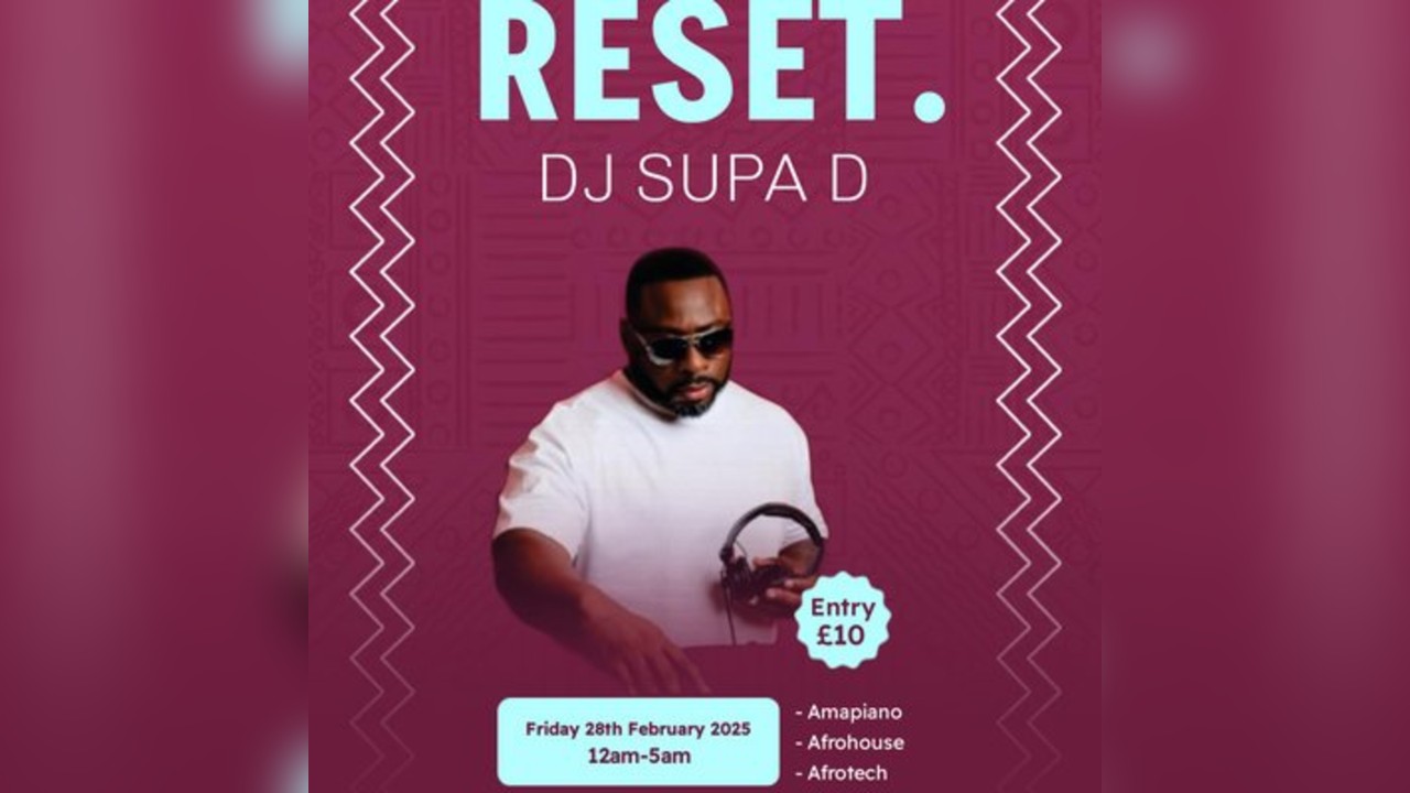 RESET. w/ DJ SUPA D x Spidey G