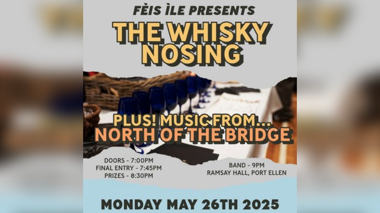 Whisky Nosing and music from North of the Bridge