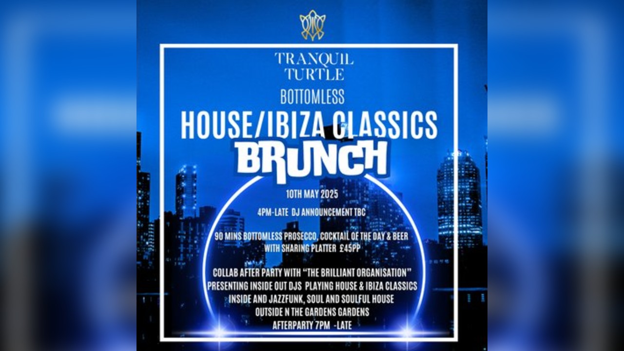 House/Ibiza Classics - Bottomless Brunch