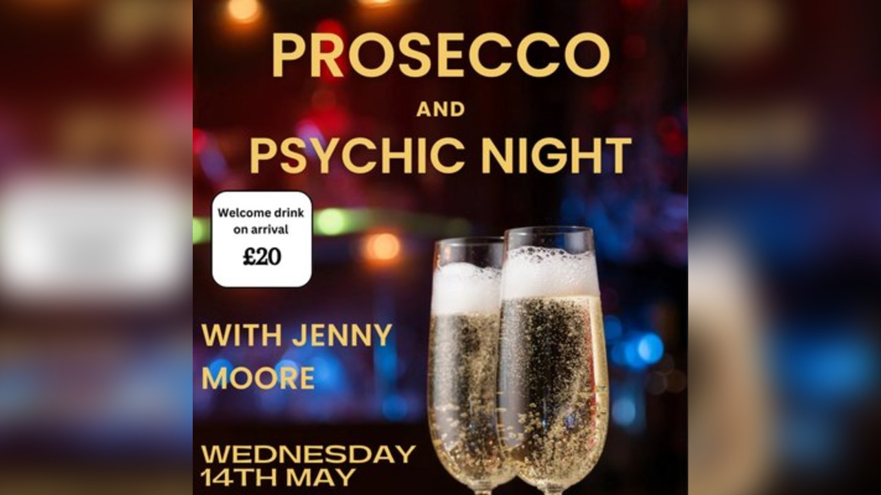 Prosecco & Psychic night with Jenny Moore International Medium