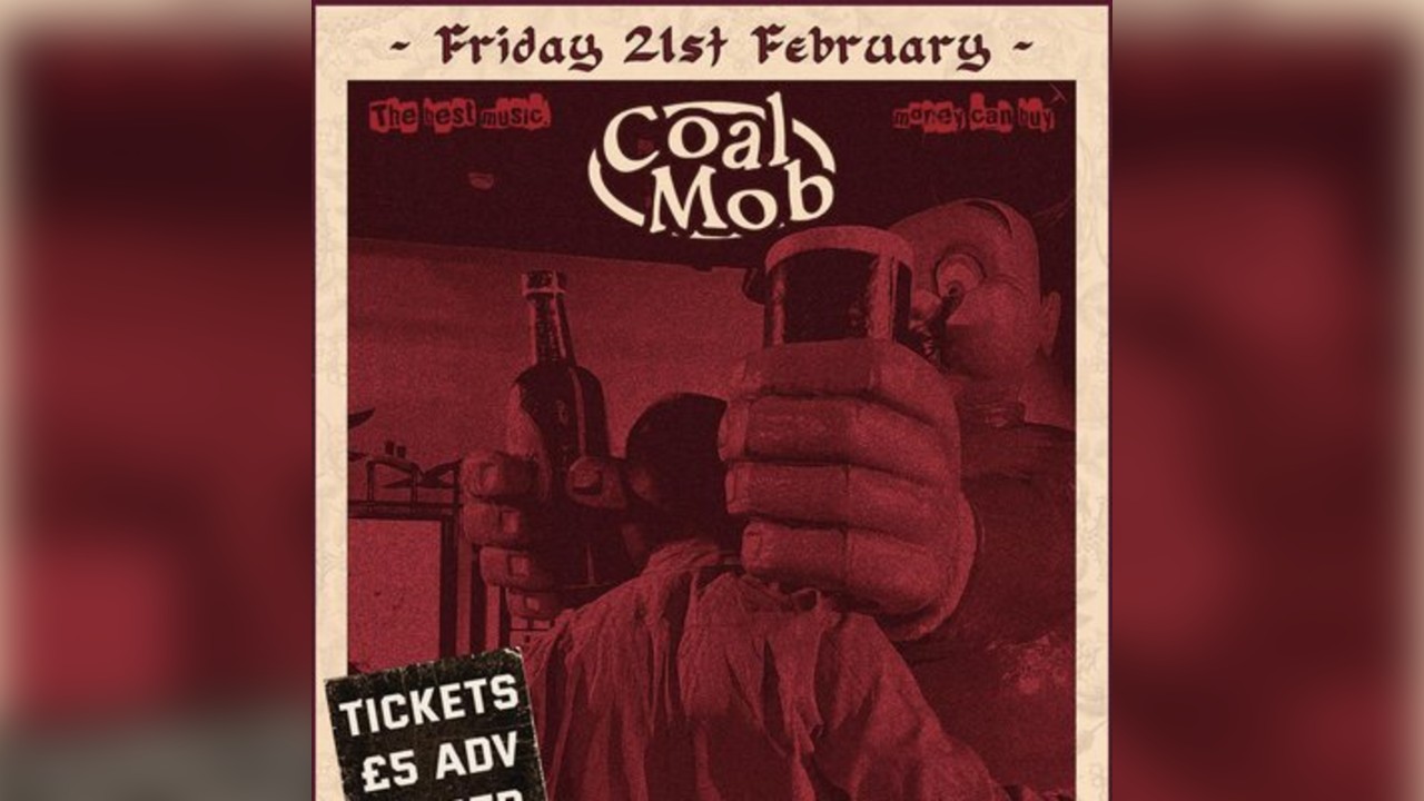 Coal Mob Headliner - Cowgirl Release Party