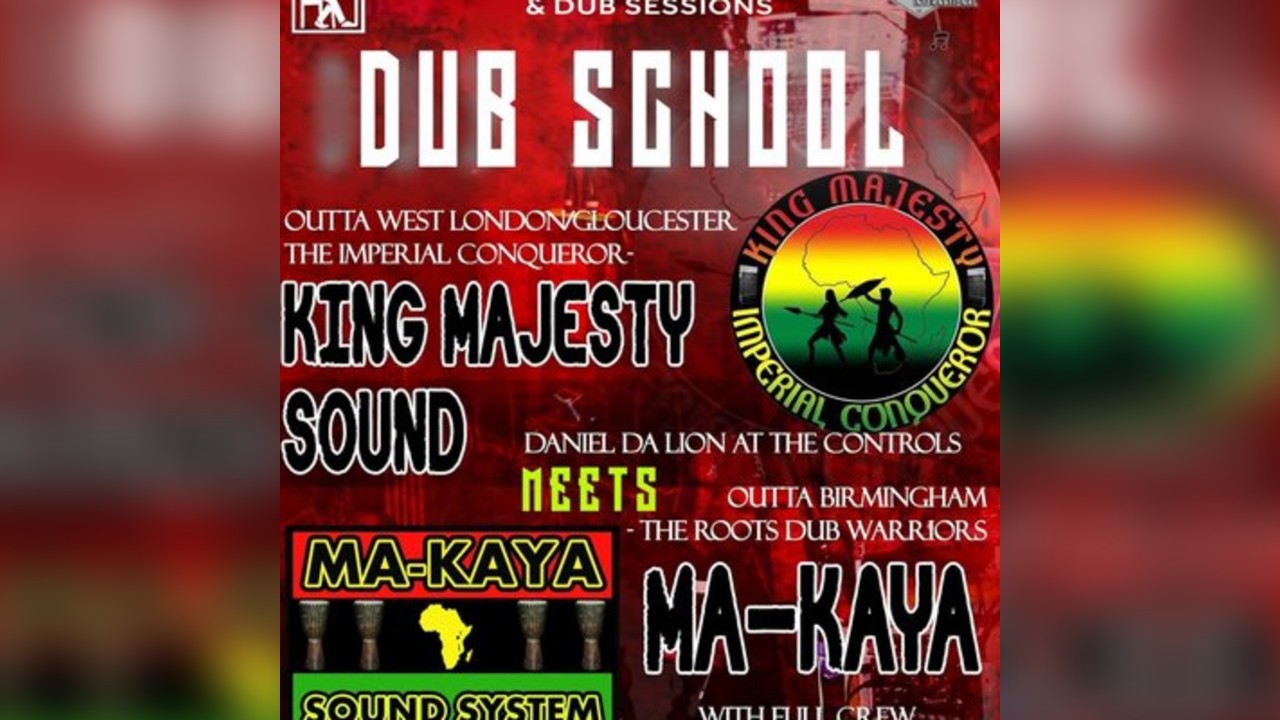 Dub School Sat'15th March 2025 King Majesty meets Ma Kaya