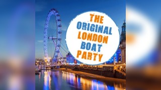 The ORIGINAL London Boat Party + Food + FREE After Party