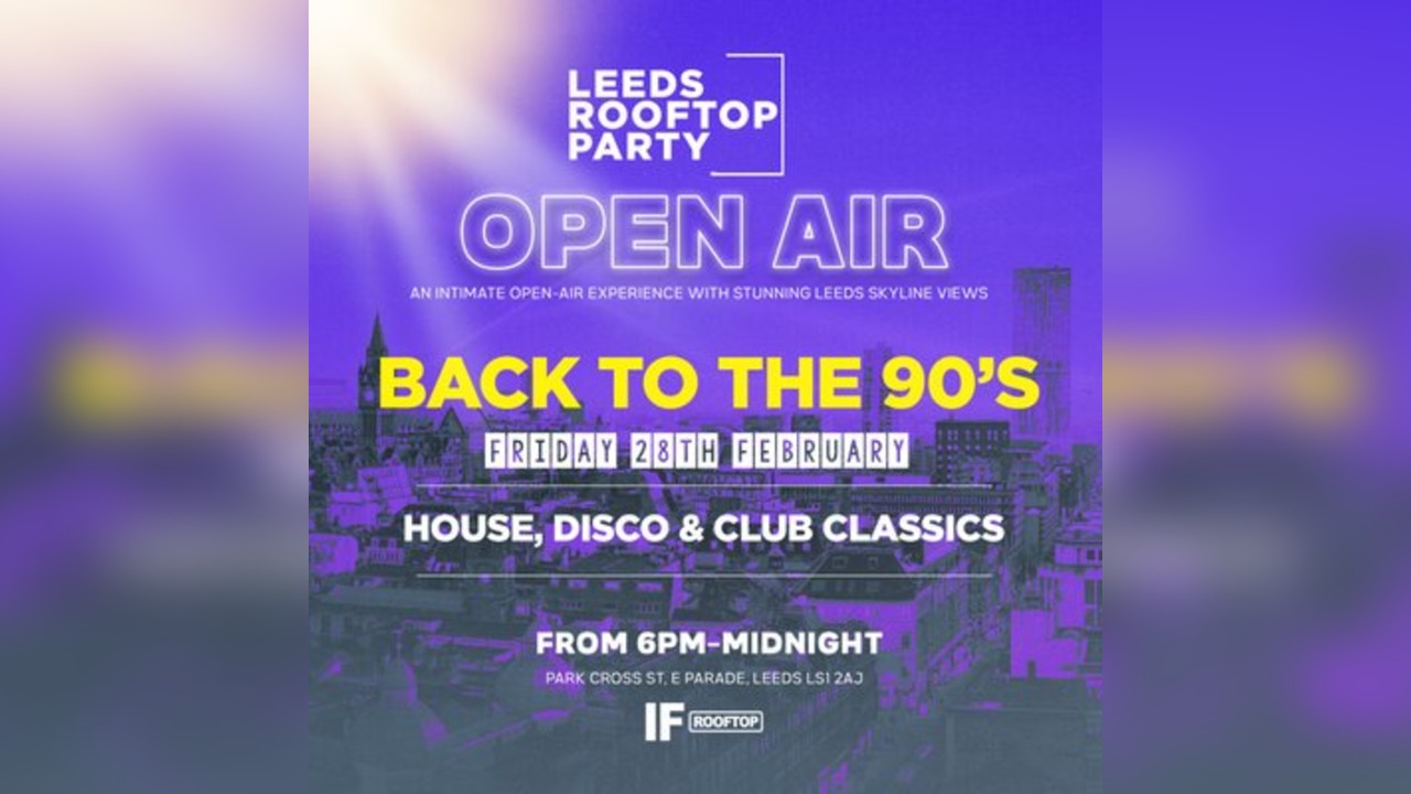 The Sounds of 90s House  A Rooftop Experience