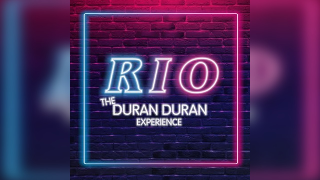 Rio - The Duran Duran Experience