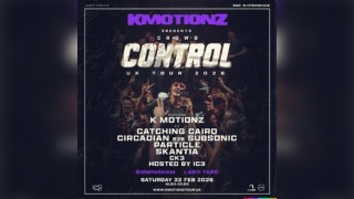 K Motionz Crowd Control | Birmingham w/ Circadian, Subsonic +