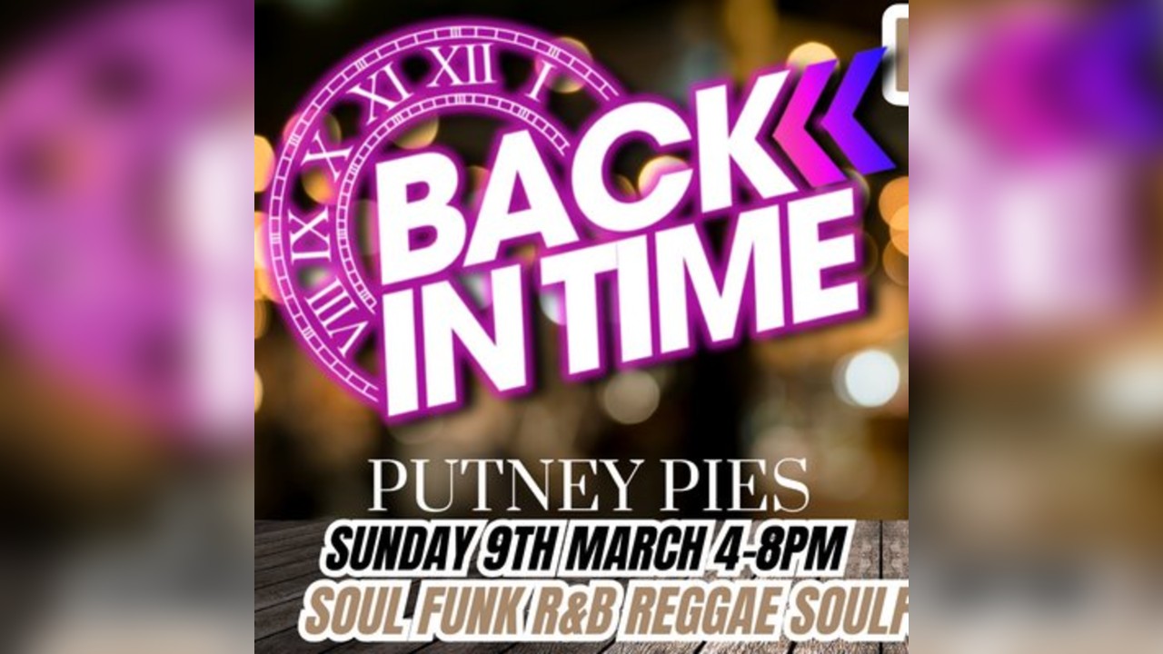 BACK IN TIME Pie n Groove Sunday