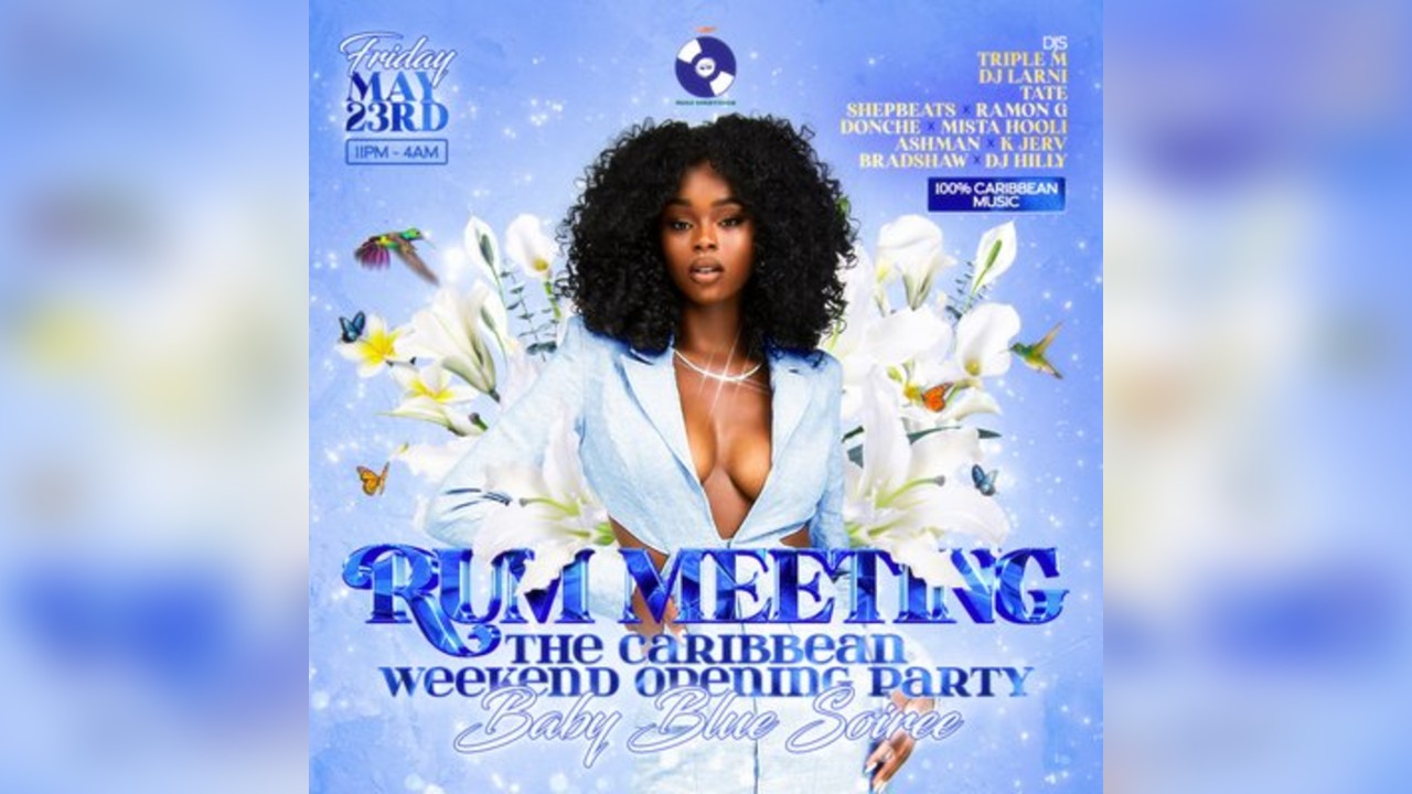 Rum Meeting |Caribbean Weekend Opening Party - Baby Blue Soirée