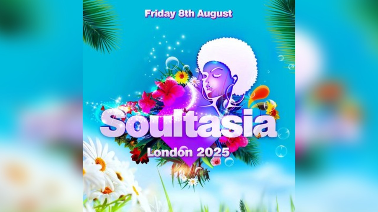 Soultasia Outdoor Festival London Edition