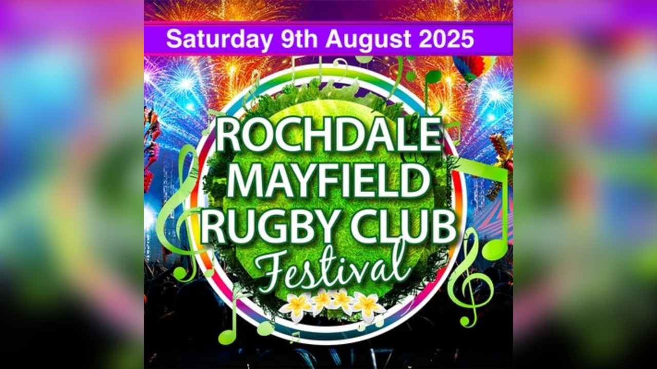 Rochdale Mayfield Rugby Club Festival