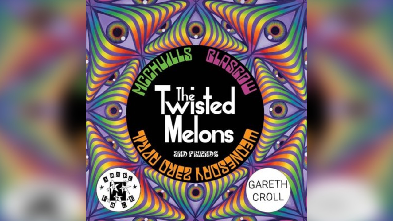 The Twisted Melons & Friends