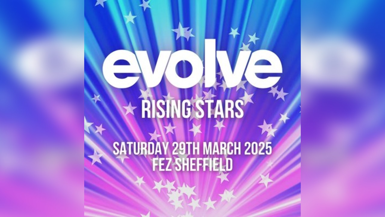 Evolve : Rising Stars