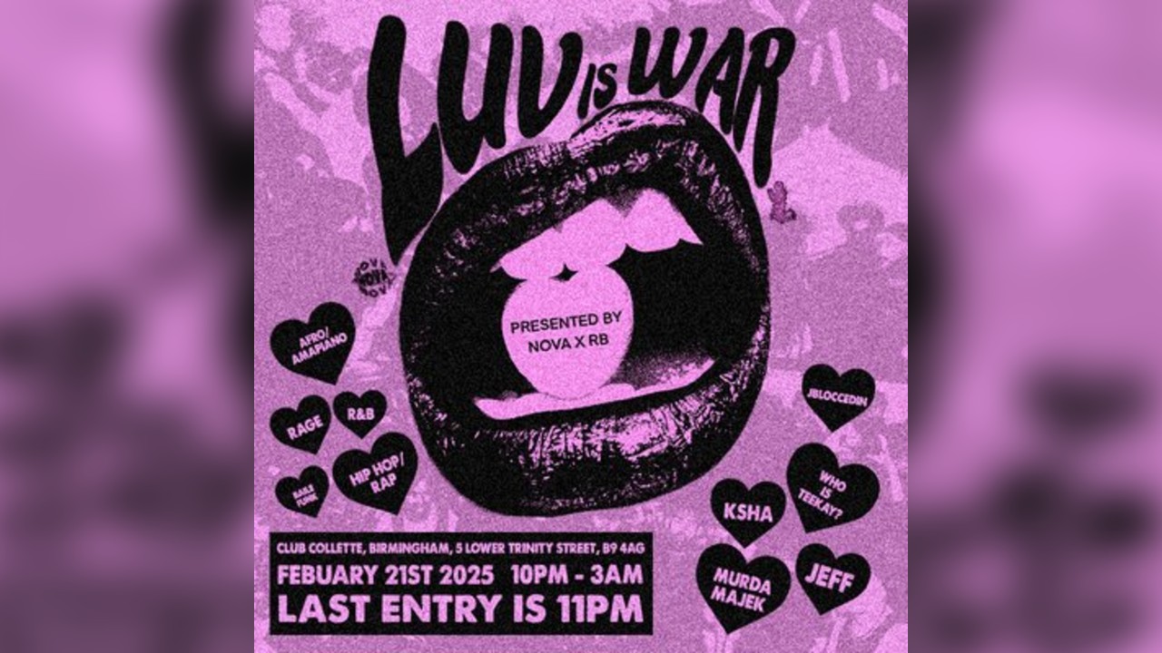 LUV IS WAR presented by RB X NOVA