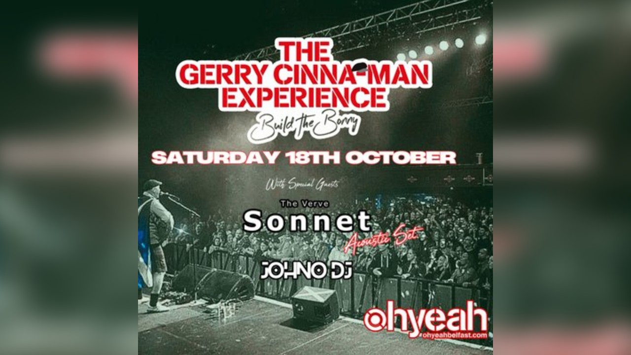 The Gerry Cinna-Man Experience