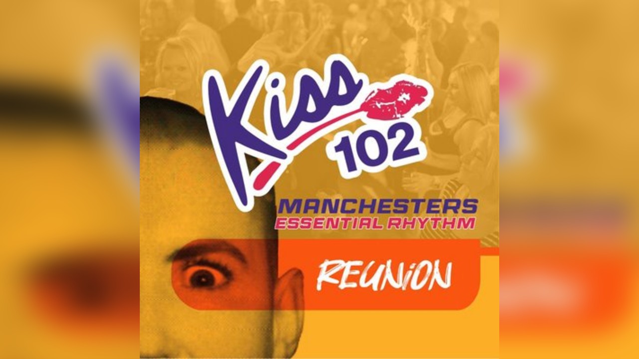 Kiss 102 Reunion