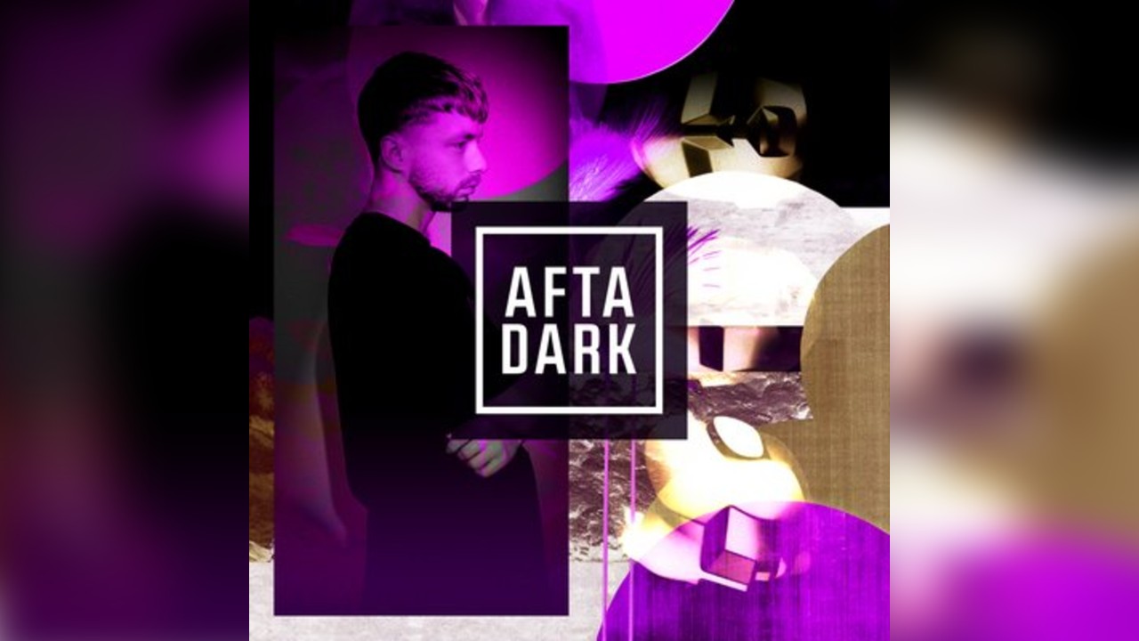 AFTA DARK Present DXNBY - Sat 29th March