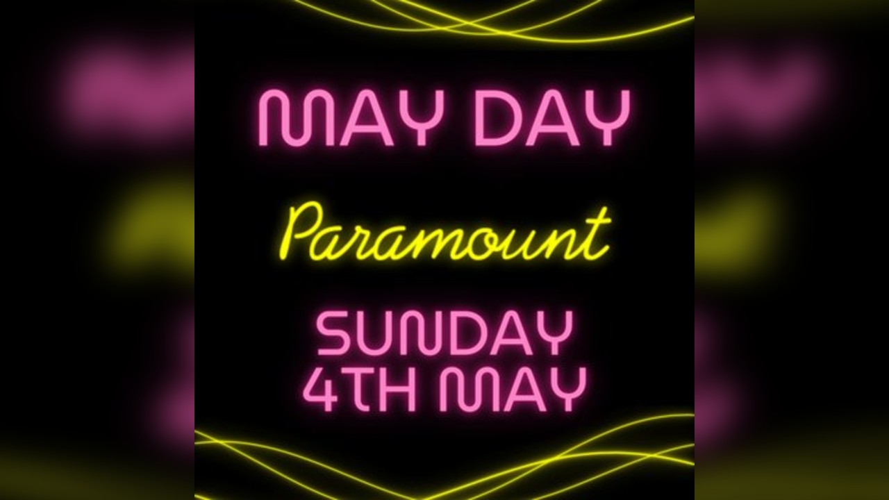 Paramount: May Day 2025