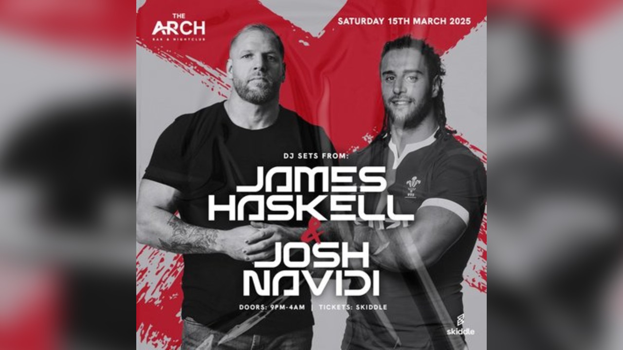 The Arch Presents James Haskell & Josh Navidi (DJ Sets)