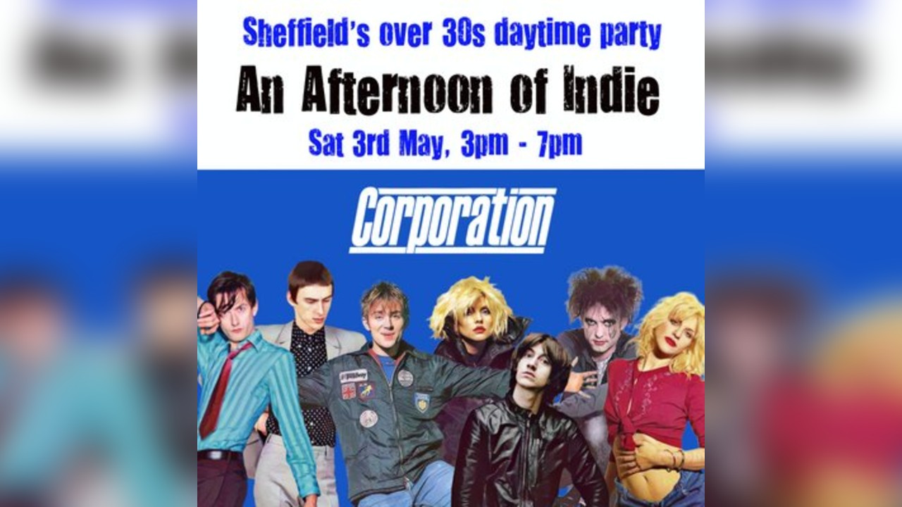 An Afternoon of Indie: SHEFFIELD (over 30s only)