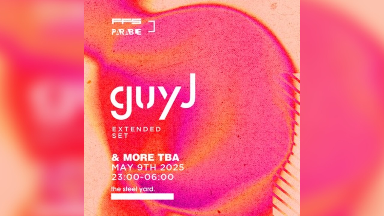 Guy J: Extended Set - London