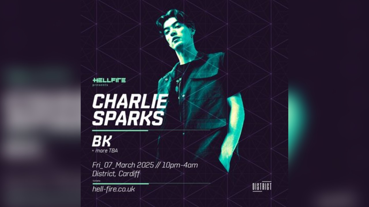 Hellfire Presents: Charlie Sparks - Cardiff