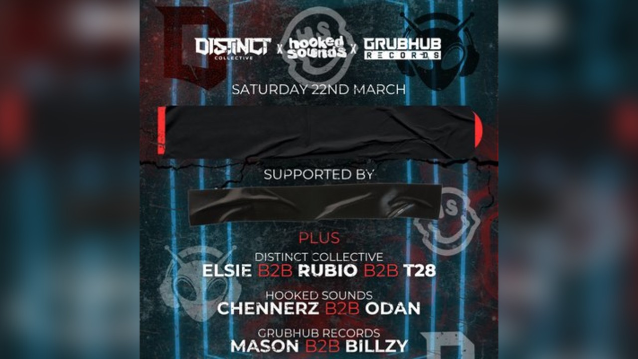 Distinct X Hooked X GrubHub Presents... XXX + Special Guests