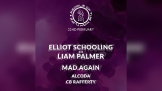 POTNL presents: Elliot Schooling b2b Liam Palmer, Mad.Again