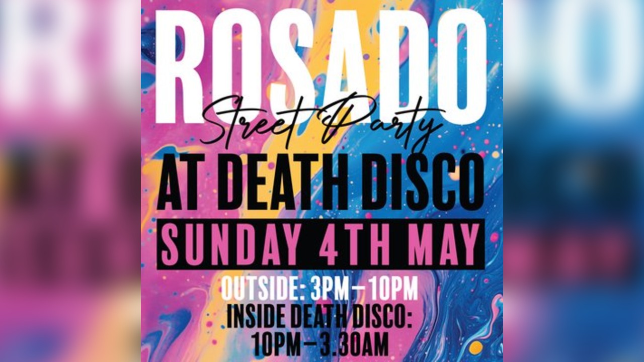 ROSADO STREET PARTY at DEATH DISCO