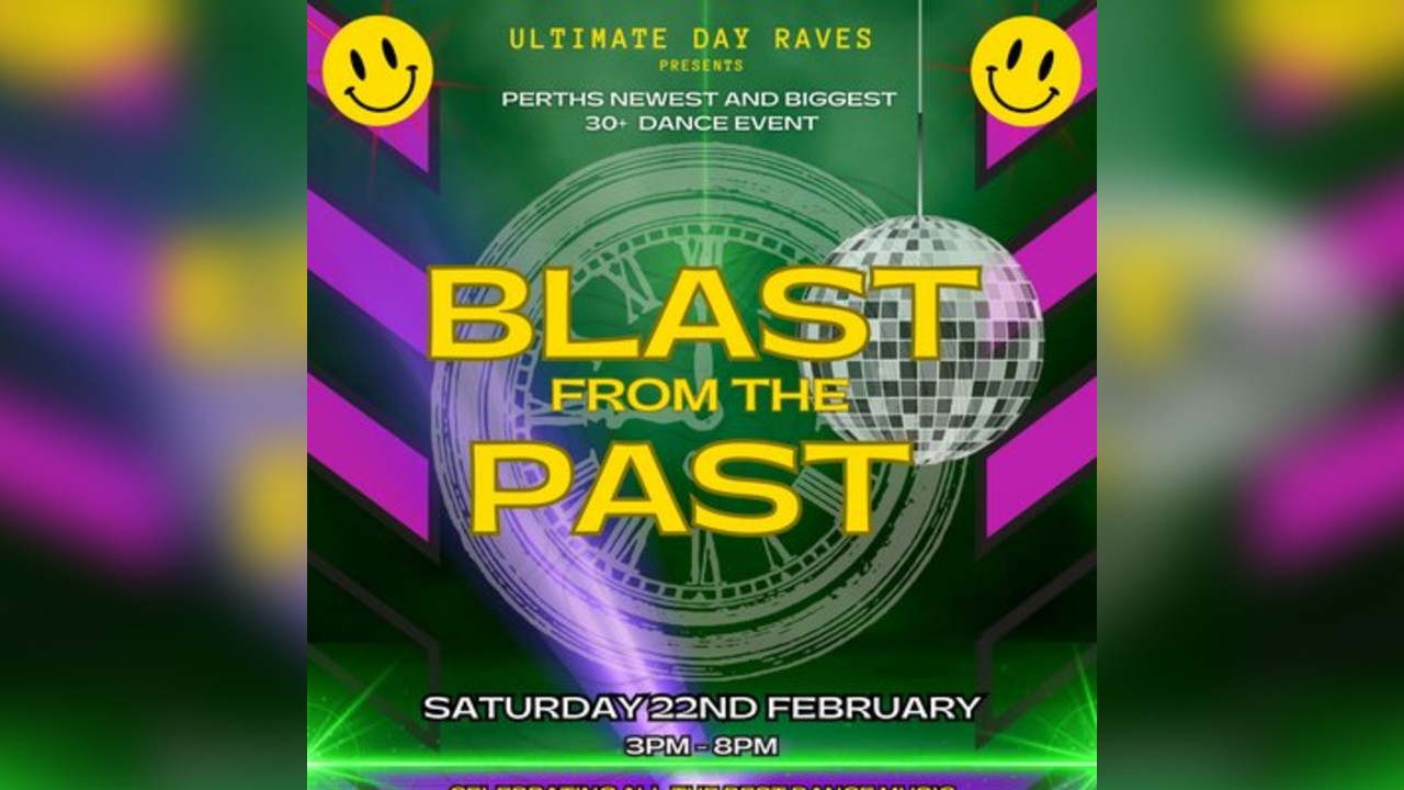 UltimateDayRaves Presents Blast From The Past 30+ Event