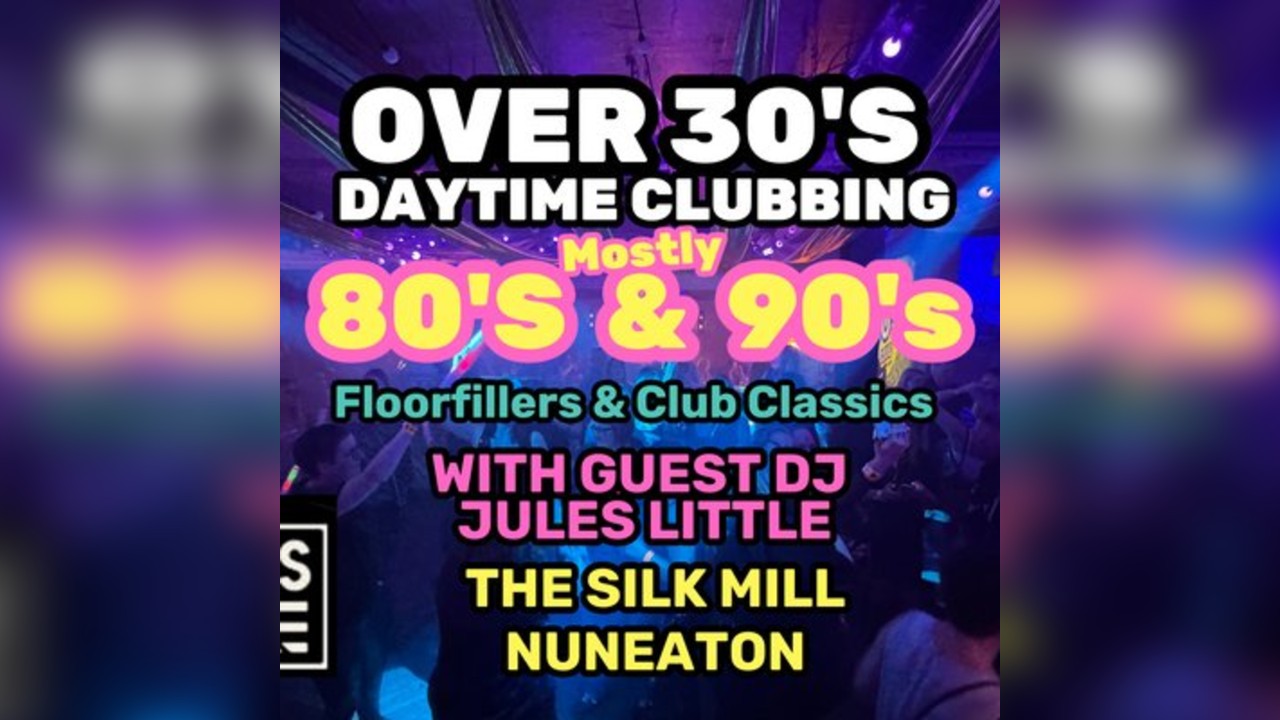 The Over 30s Club - Nuneaton