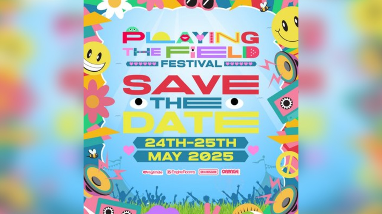 Playing The Field Festival - 24th May