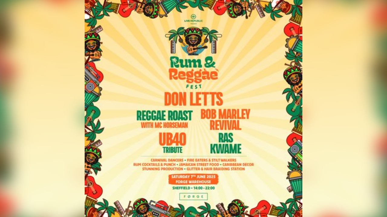 Rum & Reggae Festival 2025 | FORGE Sheffield