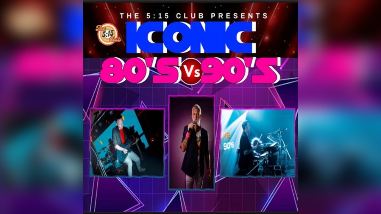 Iconic 80's Vs Iconic 90's Live
