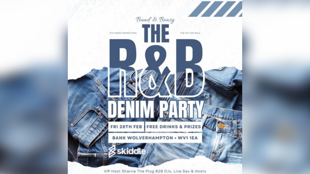 BUAD & BOASY: R&B Denim Party