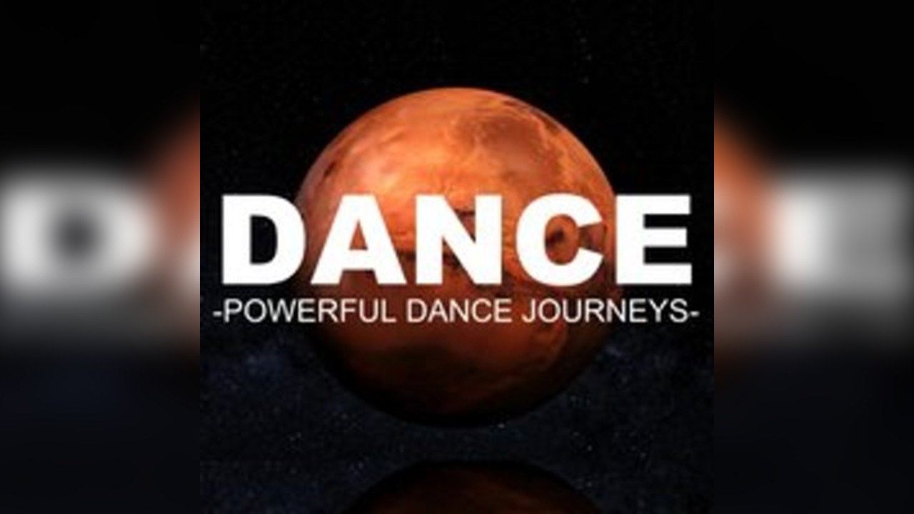 DANCE - Powerful Dance Journeys