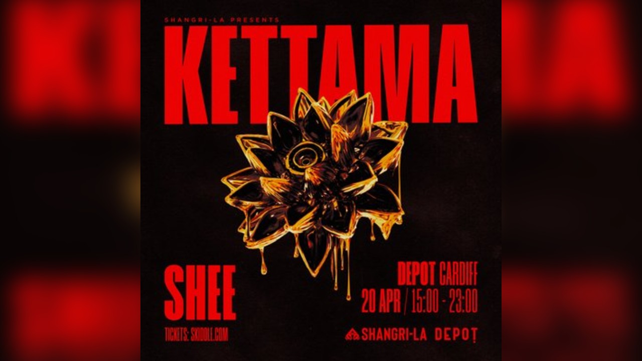 Shangri-La Presents: Kettama