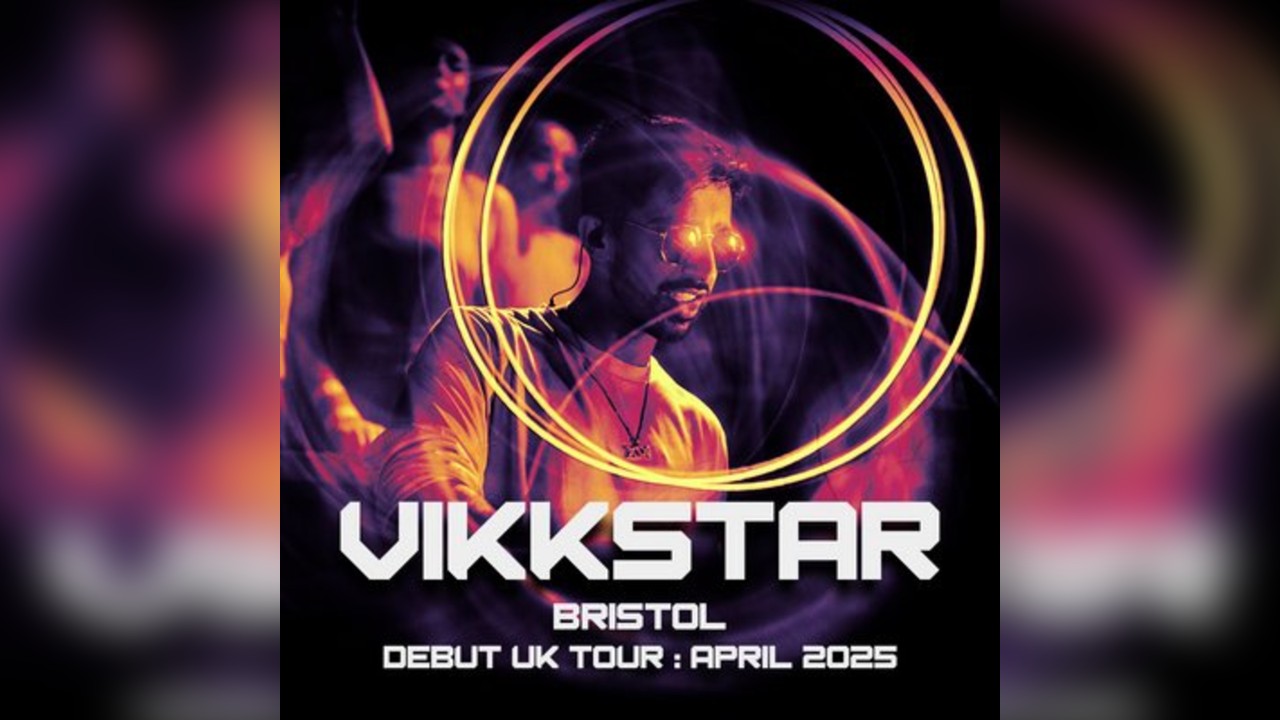 Vikkstar : UK Tour - Bristol