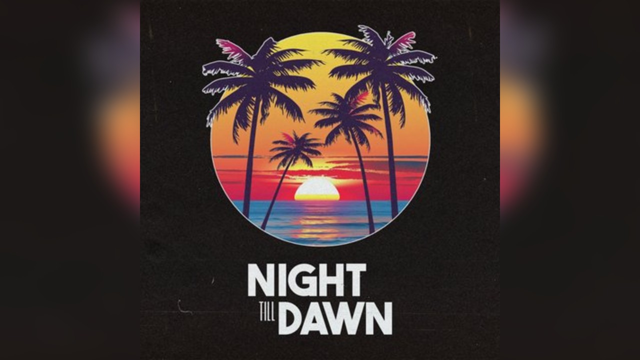 Night Till Dawn - The Opening