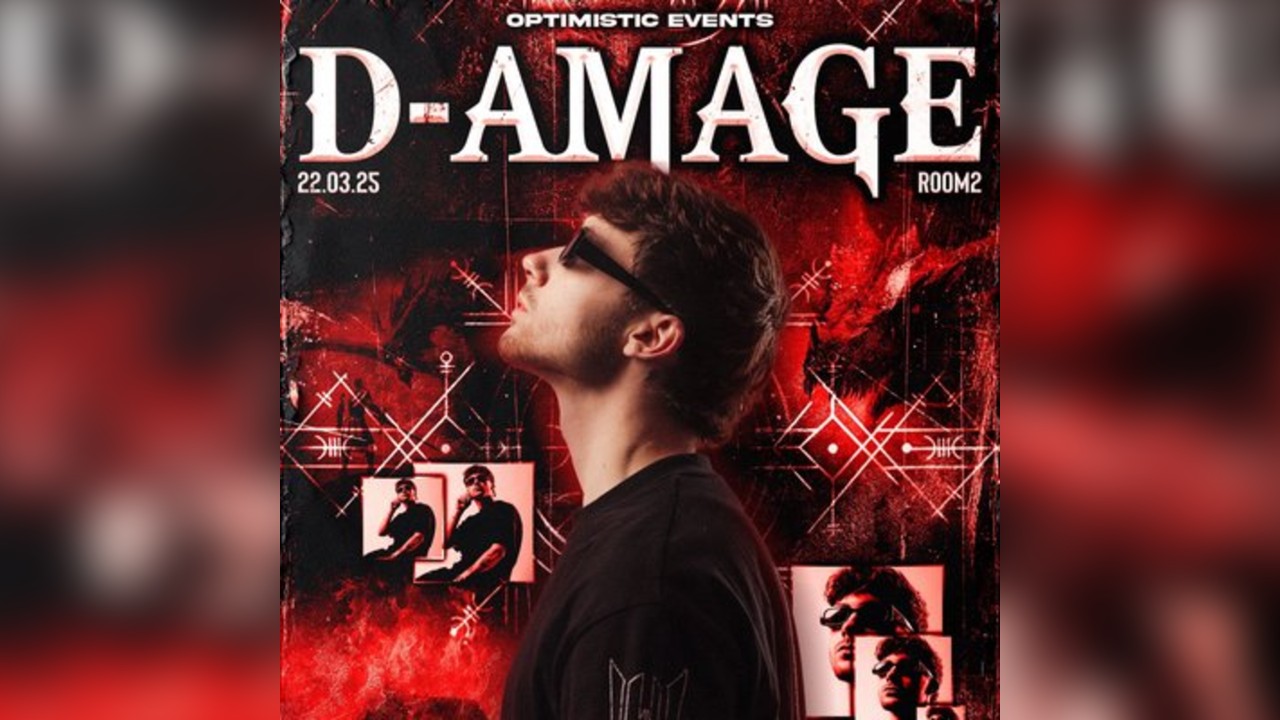 Optimistic Events Presents D-AMAGE ALL NIGHT LONG