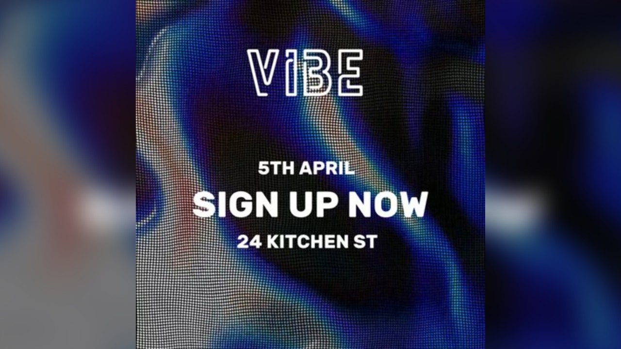 Vibe Openings W/ Very Special Guests