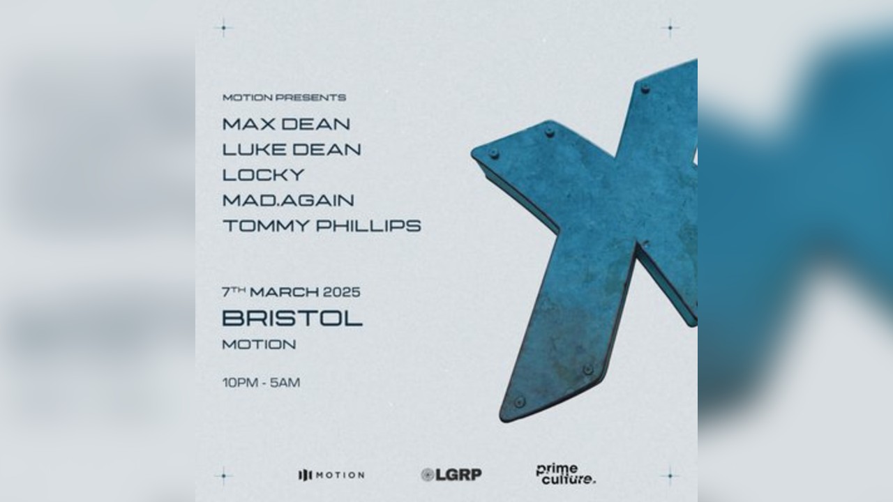 NeXup (Bristol): Max Dean, Luke Dean & more