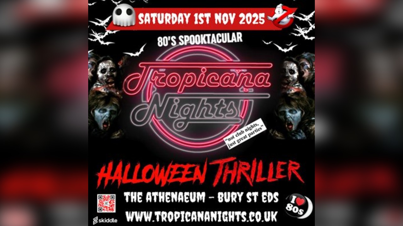 THE ULTIMATE 80S HALLOWEEN PARTY - Bury ST Edmunds